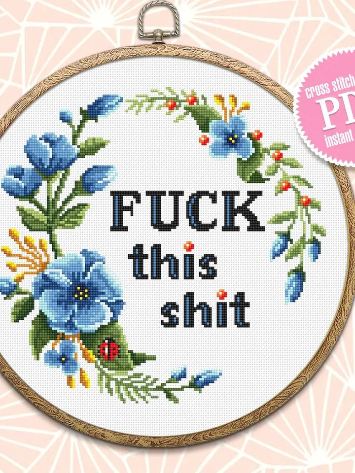 Framed quote Fuck This Shit cross stitch pattern download PDF Flower wreath cross stitch chart, Funny adult cross stitch DIY home decor #Q14