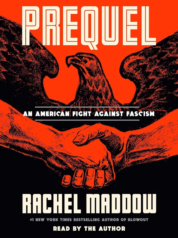 Prequel: An American Fight Against Fascism by Rachel Maddow – eBook