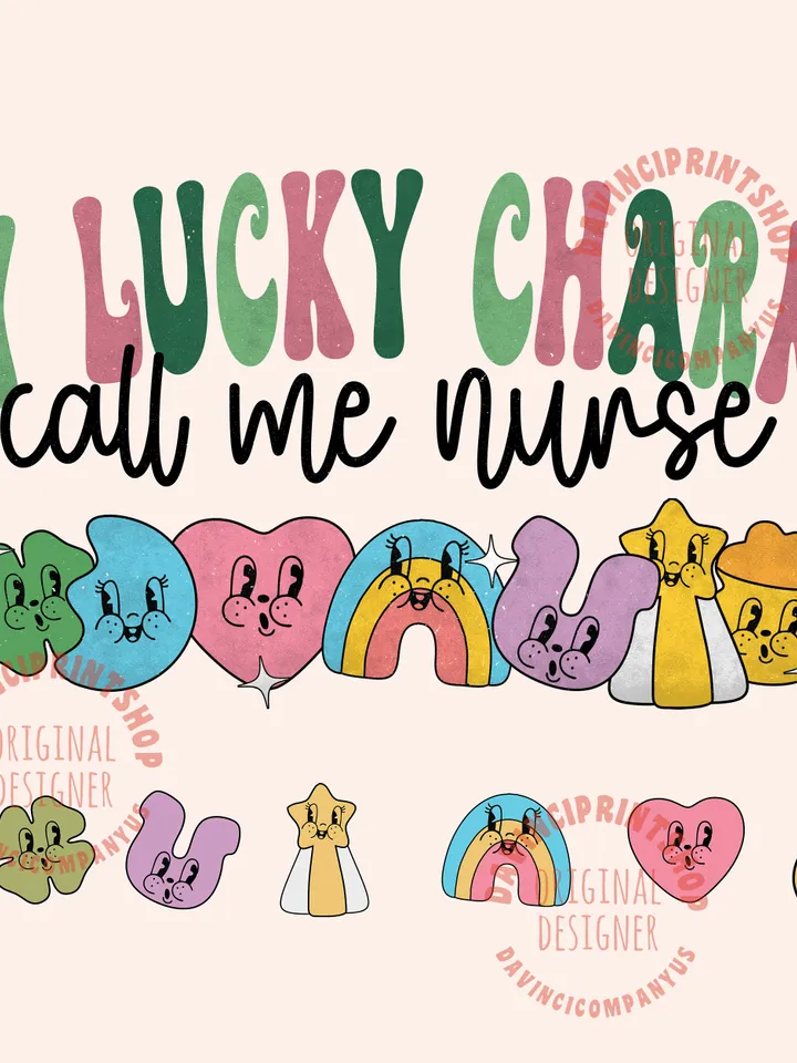 St Patrick's Day Nurse, St.Patrick's Day png, Lucky png, Nurse png, Nurse Sublimation, Lucky Charms, Gift For Nurse, Sleeve, lucky, png