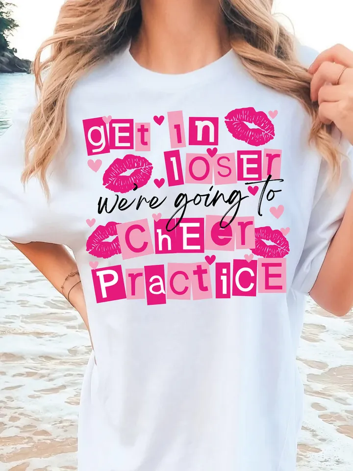 Get in Loser We're Going to Cheer Practice PNG, Cheer PNG, Cheer Practice PNG, Trendy Cheer png, Cheer Sublimation, Cheer