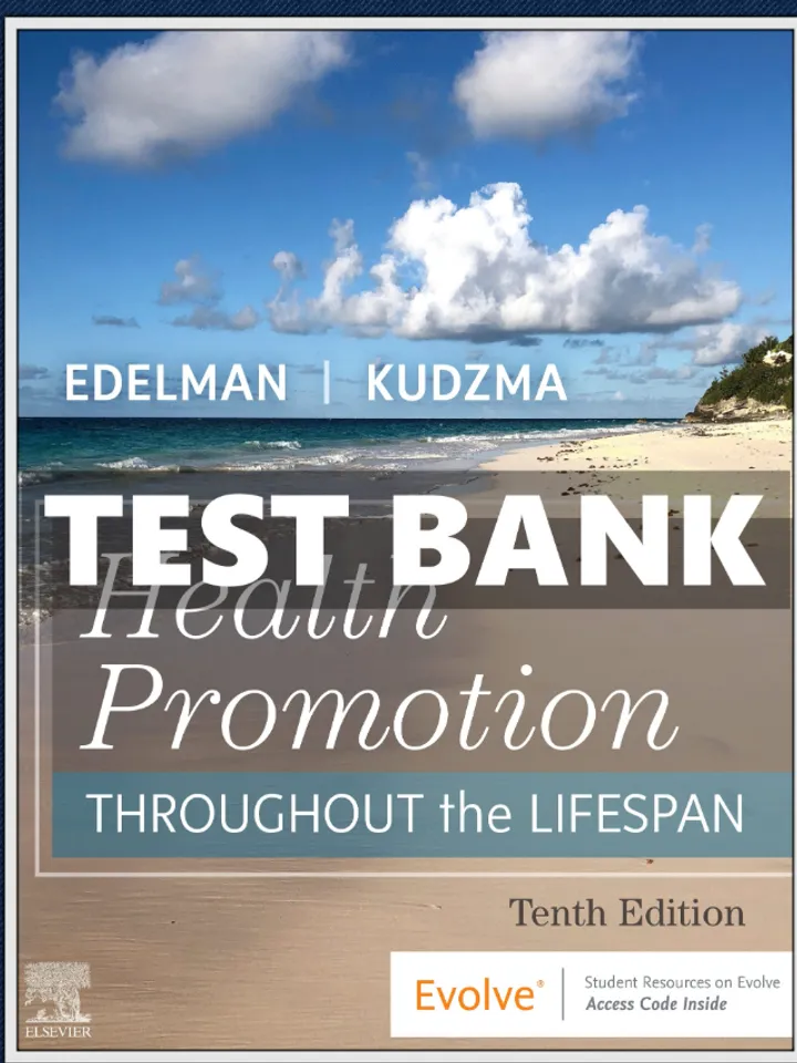 Test bank for Health Promotion Throughout the Life Span 10th Edition