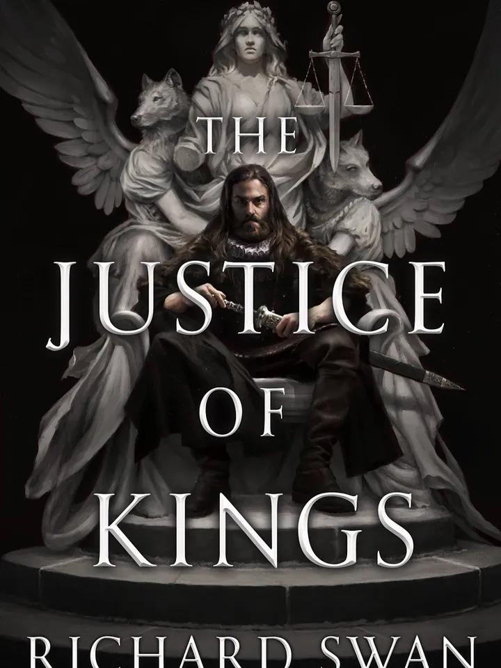 The Justice of Kings by Richard Swan Digital Download Ebook PDF