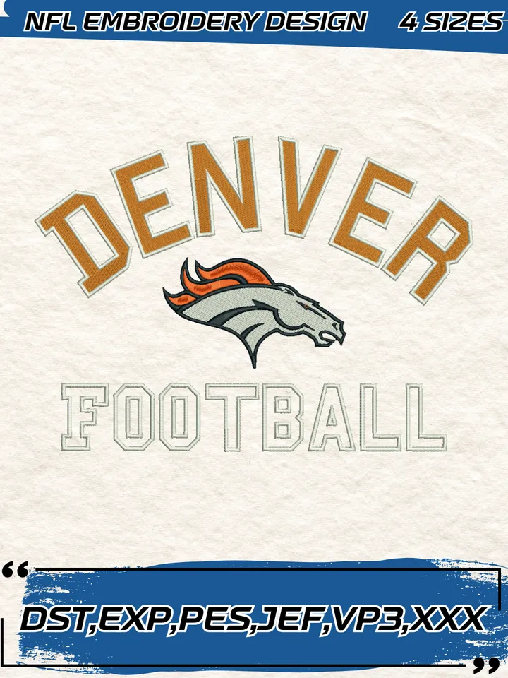 Denver Broncos Embroidery Designs, Football Team NFL Machine Embroidery Digitized Pes Files, 4 Sizes, Digital Download