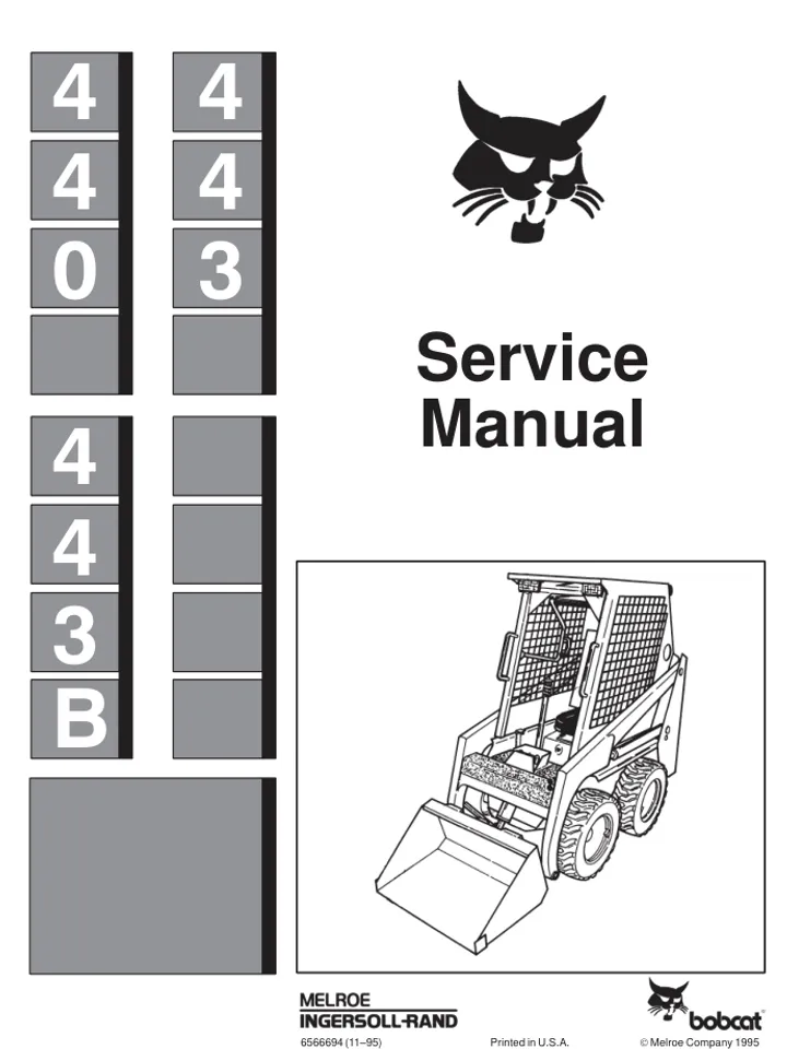 BOBCAT 440 443 B SKID STEER LOADER SERVICE REPAIR SHOP MANUAL
