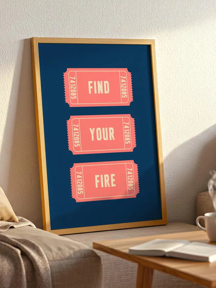Find Your Fire Ticket Poster – Retro Motivational Quote Wall Art, Bold Typography Digital Download, Personalized and Customizable