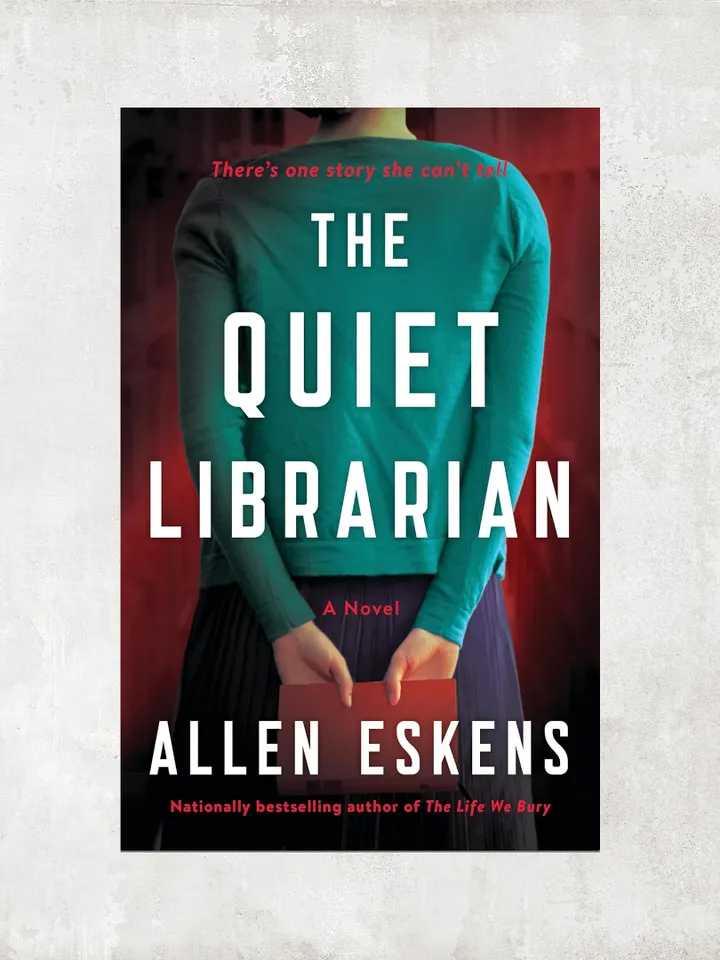 The Quiet Librarian: A Novel / by Allen Eskens / Ebook