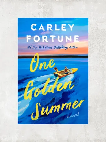 One Golden Summer / by Carley Fortune / Digital Book $1.95