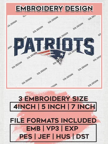 New England Patriots Wordmark Logo Embroidery Design Files, NFL Patriots, NFL Logo Embroidery Files, NFL New England Patriots Machine Embroidery Design, Digital Download