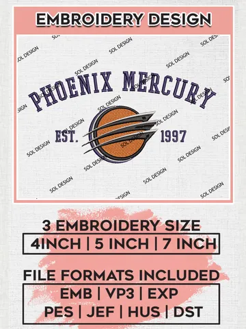 WNBA Phoenix Mercury Est 1997 Embroidery Files, WNBA Phoenix Mercury Team Embroidery Designs, WNBA Basketball Teams, 3 sizes, Machine embroidery designs, Digital Download $6.99