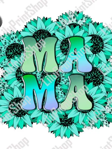 Mothers day png Mama png Mothers Day clipart Mint Sunflowers mama png Sunflower mama sublimation Turquoise Sunflower Mama Shirt png $2.71