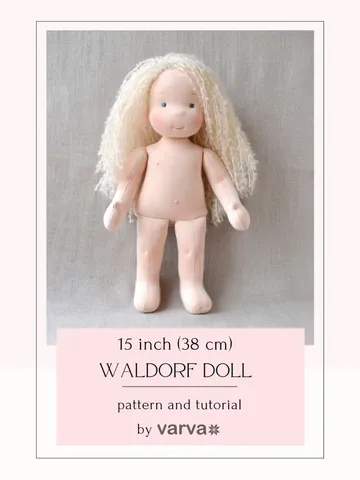 DIY Waldorf doll 15 inch (38 cm) tall. PDF pattern and tutorial. Patterns of doll clothes as bonus!