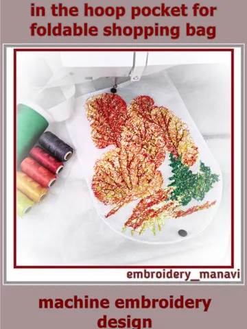 In The Hoop Embroidery Design pocket for a foldable tote bag Watercolor Autumn by Embroidery Manavi 05 $5.00