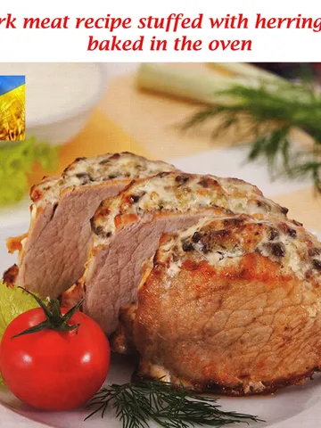 Pork meat recipe stuffed with herring and baked in the oven Ukrainian recipes Ukraine shops Digital file Ukraine $2.00