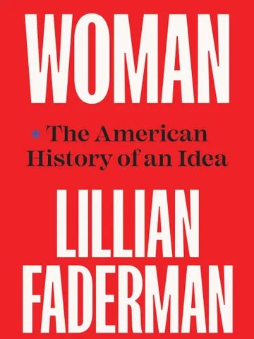 The American History of an Idea by Lillian Faderman Digital Download Ebook PDF $2.49