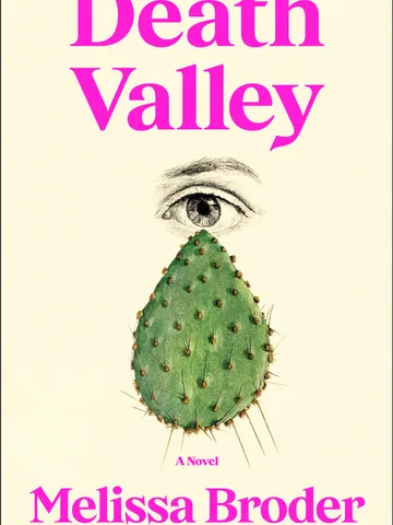 Death Valley by Melissa Broder $3.99