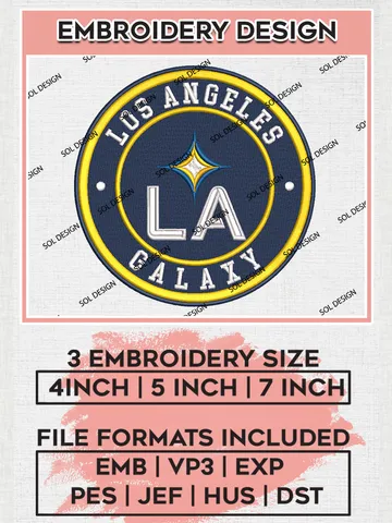 LA Galaxy Soccer Team Logo Embroidery Design, MLS LA Galaxy Logo Embroidery Files, Soccer Team Machine Embroidery, Machine Embroidery Design $6.99