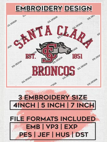 Santa Clara Broncos Est 1851 Embroidery Designs, NCAA Santa Clara Broncos Team Embroidery, NCAA Team Logo, 3 sizes, Machine embroidery Files, Digital Download $6.99