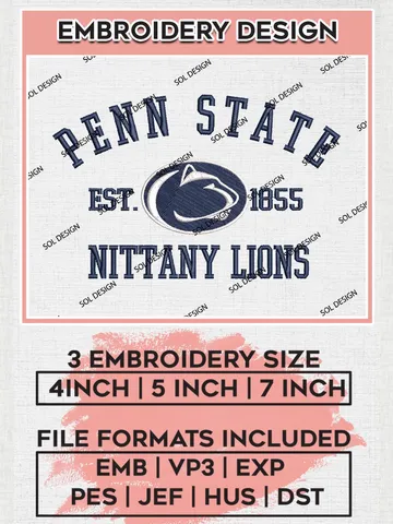 Penn State Nittany Lions Est 1855 Embroidery Designs, NCAA Penn State Nittany Lions Team Embroidery, NCAA Team Logo, 3 sizes, Machine embroidery Files, Digital Download $6.99