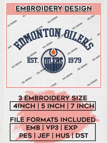 NHL Edmonton Oilers Est 1979 Embroidery Files, NHL Edmonton Oilers Machine Embroidery Designs, NHL Embroidery Designs, NHL Machine Embroidery Designs, Digital Download