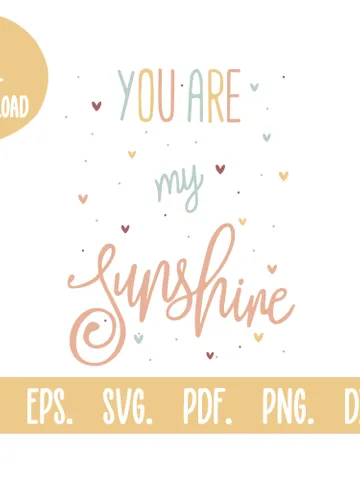 You Are My Sunshine Svg Dxf Png Pdf Ai Eps Boho Clipart Shirts Designs Silhouette Svg Prints Svg Cut Baby Shower Gift Laser Cut File Cricut $3.00