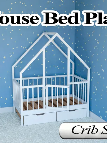 House Bed Plan, Crib Size, PDF, DIY $14.95