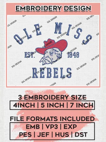 Ole Miss Rebels Est 1848 Embroidery Designs, NCAA Ole Miss Rebels Team Embroidery, NCAA Team Logo, 3 sizes, Machine embroidery Files, Digital Download $6.99