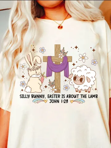 Silly Bunny Easter Is About the Lamb PNG, Easter Bible Verse Sublimation png, Jesus Easter PNG, Easter Lamb Png, Christian Easter Png $3.62