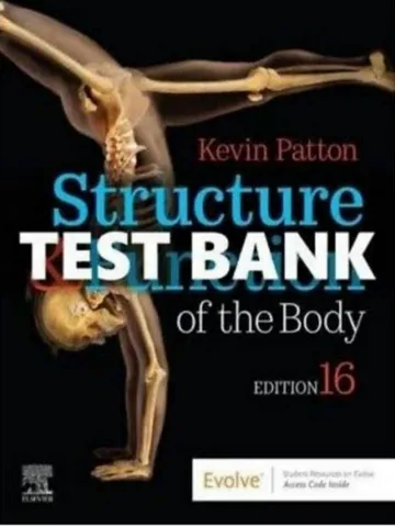 Structure & Function of the Body 16th ED Test Bank