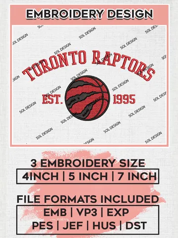 NBA Toronto Raptors Basketball Team Est Logo Embroidery Design, NBA Toronto Raptors Logo Embroidery Files, Basketball Team Machine Embroidery, Machine Embroidery Design