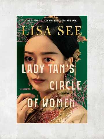 Lady Tan's Circle of Women: A Novel / by Lisa See / Digital Book $1.95