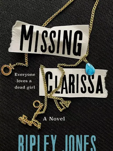Missing Clarissa by Ripley Jones Digital Download Ebook PDF $2.49