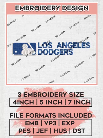 Los Angeles Dodgers Emb Files, MLB Los Angeles Dodgers Team Embroidery Designs, MLB Teams, 3 sizes, MLB Machine embroidery designs, Digital Download