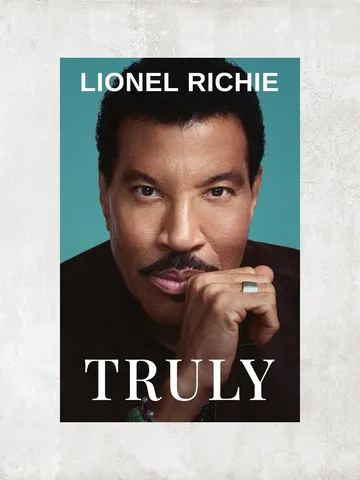 Truly: The Official Inspirational Journey Through the Life of a Musical Legend / by Lionel Richie / Ebook $1.95