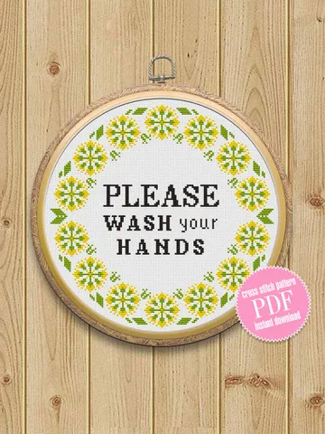 Quote cross stitch flowers Please wash your hands PDF pattern Modern, medical quote round frame, Coronaviridae pandemic Modern needlepoint $4.20