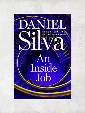 An Inside Job: A Novel / by Daniel Silva / Digital Book