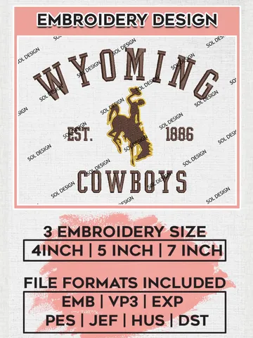 Wyoming Cowboys Est 1886 Logo Embroidery Designs, NCAA Wyoming Cowboys Team Embroidery, NCAA Team Logo, 3 sizes, Machine embroidery Files, Digital Download $6.99