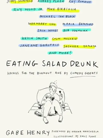 FREE EBOOK Eating Salad Drunk Haikus for the Burnout Age by Comedy Greats by Gabe Henry Digital Download Ebook Book PDF $0.00