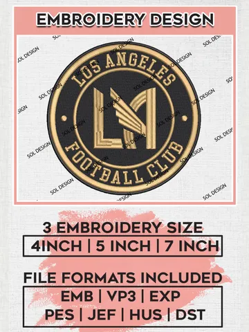 Los Angeles FC Soccer Team Logo Embroidery Design, MLS Los Angeles FC Logo Embroidery Files, Soccer Team Machine Embroidery, Machine Embroidery Design $6.99