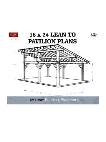 Outdoor 16' x 24' lean to pavilion plans for DIY. Backyard wooden gazebo plans for patio pdf. DIY covered garage plans $16.99