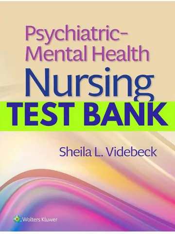Test Bank Psychiatric Mental Health Nursing 9th Edition Videbeck