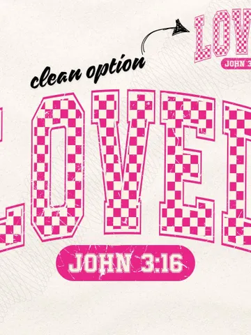Christian Valentines Png, Loved John 3:16 Png, Retro Valentine Png, Valentines Day Png, Bible Verse Png, XOXO Png, Checkered Varsity Png $3.34