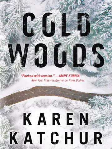 Cold Woods by Karen Katchur Digital Download Ebook PDF $2.49