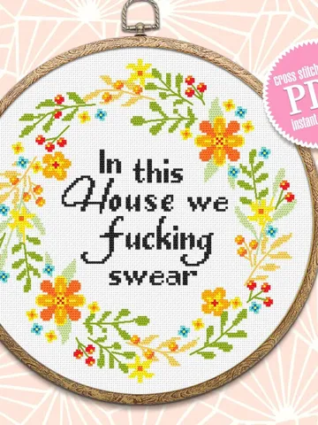 Framed quote cross stitch pattern Flower wreath cross stitch Instant download PDF, Floral frame design, In this house we fucking swear #Q24 $4.50
