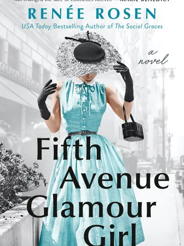 Fifth Avenue Glamour Girl by Renee Rosen Digital Download Ebook PDF $2.49