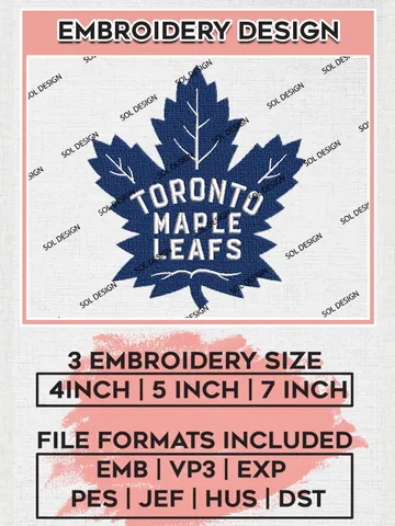 Toronto Maple Leafs Machine Embroidery Files, NHL Toronto Maple Leafs Embroidery Designs, NHL Toronto Logo, NHL Embroidery Design, Hockey Team, Digital Download