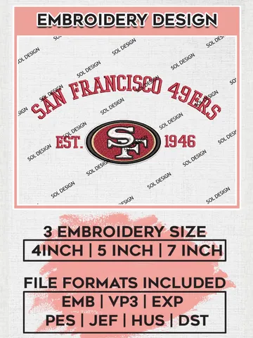 San Francisco 49ers Est 1946 Embroidery Design Files, NFL 49ers Embroidery Designs, NFL Embroidery Designs, NFL San Francisco 49ers Machine Embroidery Design, Digital Download $6.99