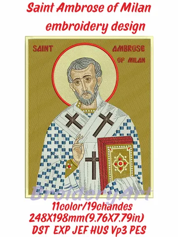 Saint Ambrose of Milan embroidery design $70.00