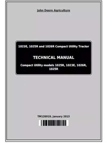 John Deere 1023E, 1025R and 1026R Tractors Repair Technical Manual