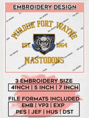 Purdue Fort Wayne Mastodons Est 1964 Embroidery Designs, NCAA Purdue Fort Wayne Mastodons Team Embroidery, NCAA Team Logo, 3 sizes, Machine embroidery Files, Digital Download $6.99