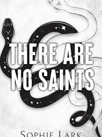 There Are No Saints (Sinners, #1) by Sophie Lark – eBook $1.93